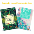 ESGOTADO - Agenda das Pessoas Felizes 2017